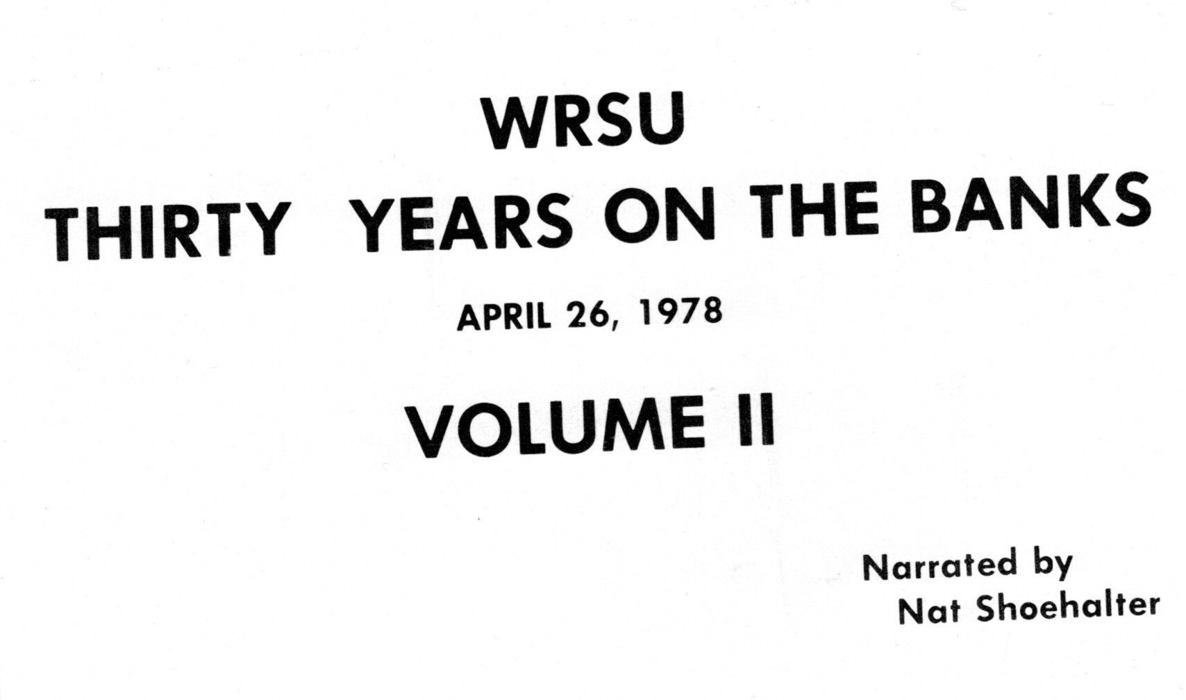 WRSU - 30 years on the Banks - Hour 2 - April 26 1978