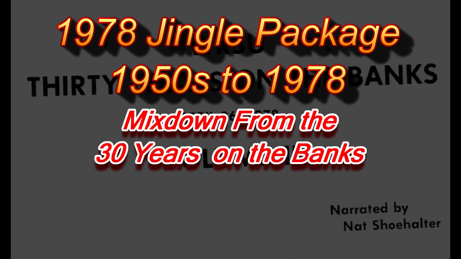 Jingle Package from 30 Years on the Banks