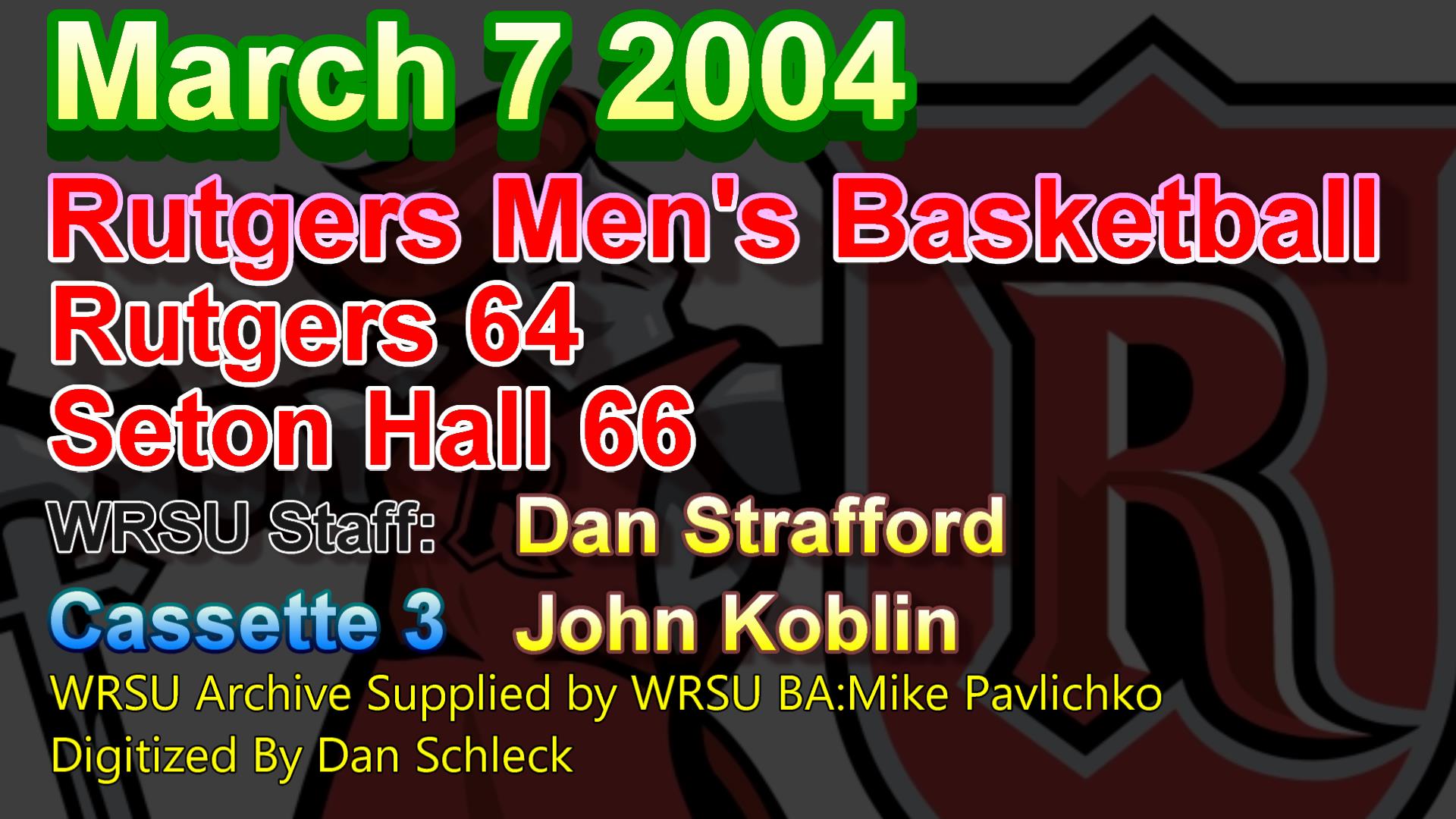 2004_03_07_03_r<br>u_64_seton_hall