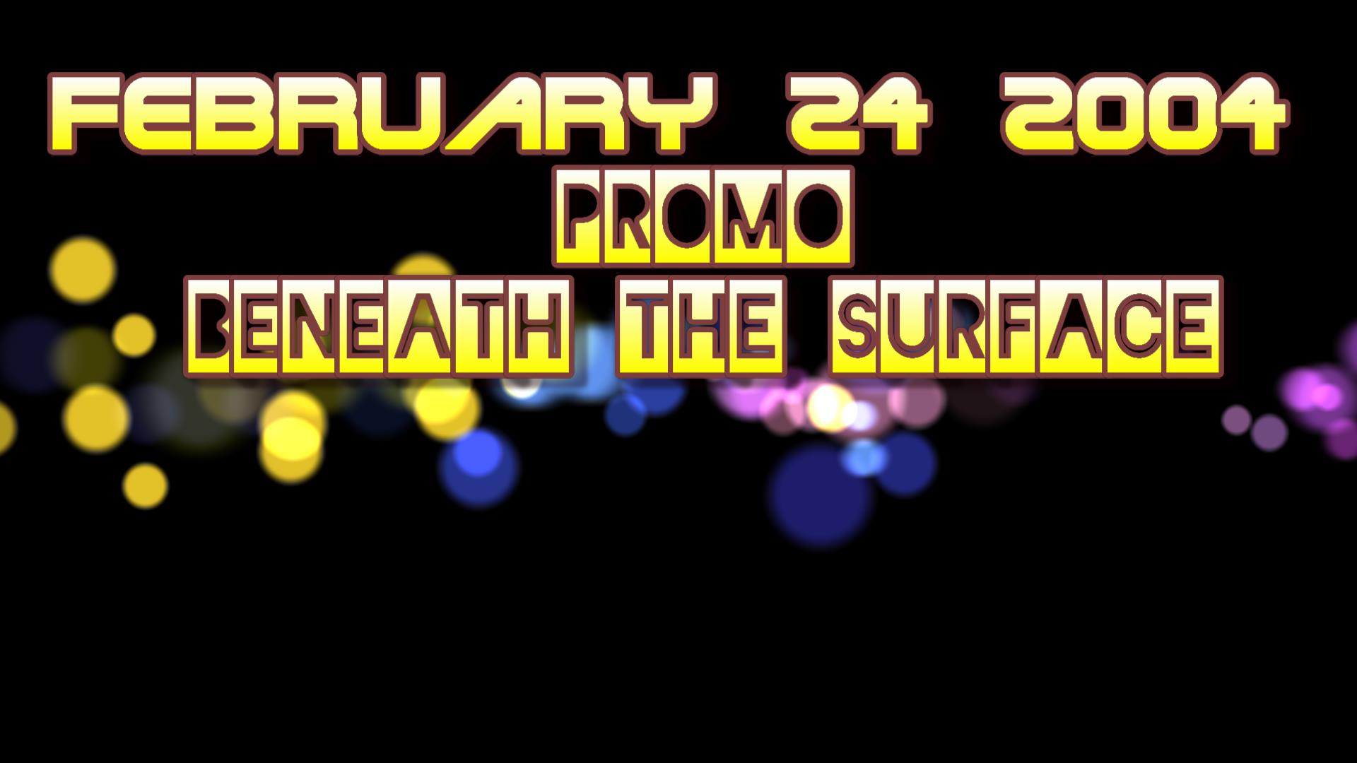 2004_02_24_prom<br>o_beneath_the_s