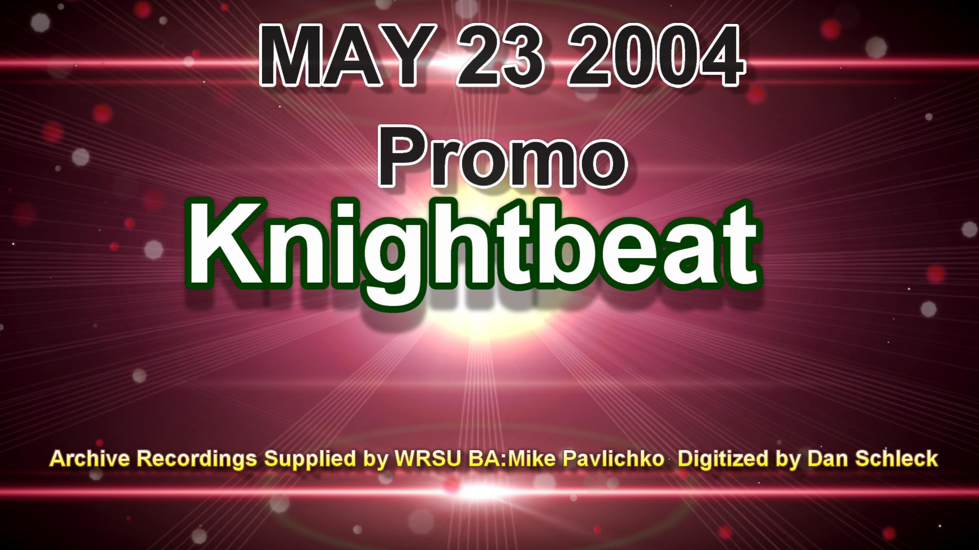 2004_05_23_prom<br>o_knightbeat