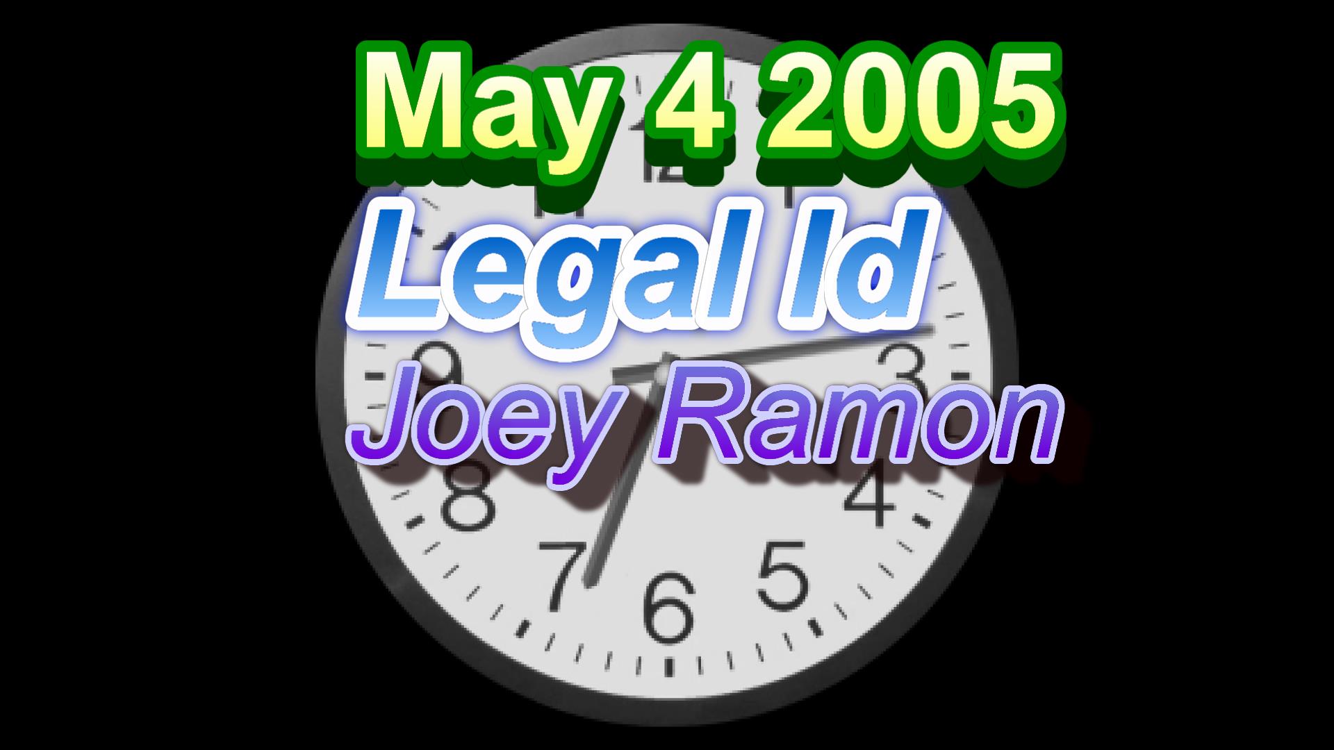 2005_04_01_lega<br>l_id_joey_ramon