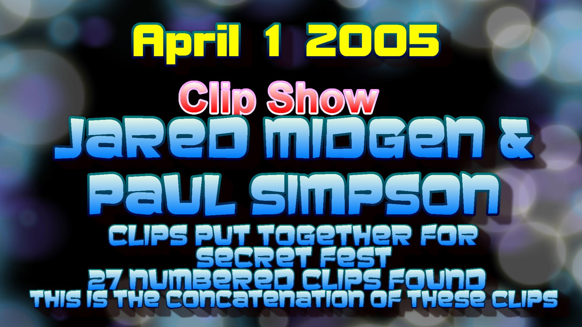 2005_04_01_show<br>_jaredclips_2