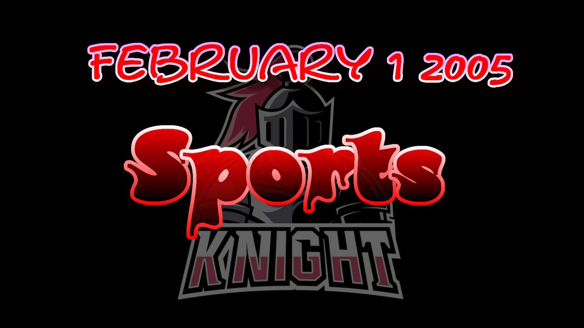 2005_02_01_spor<br>ts_sportsknight