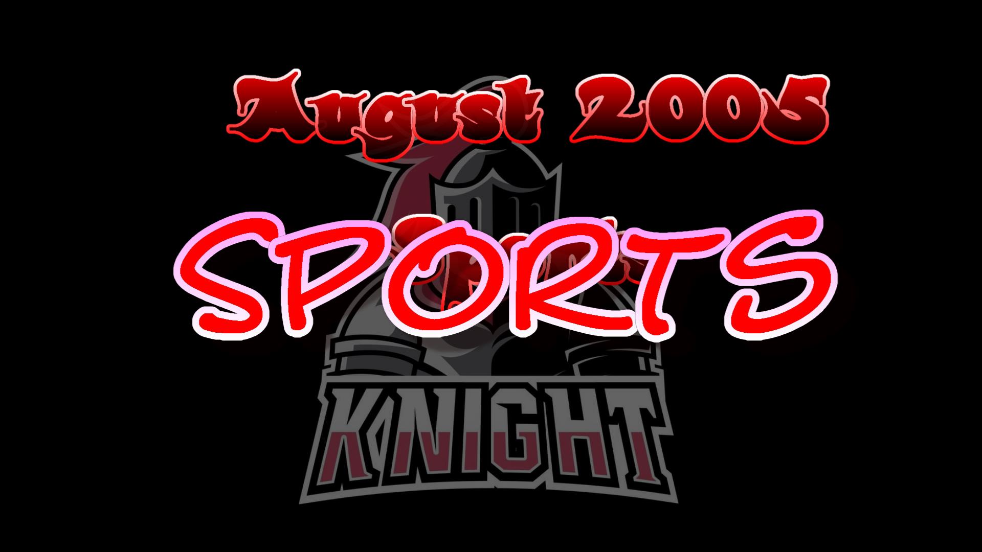2005_08_00_spor<br>ts_sportsknight