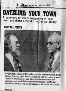 1978 - Founder Charles Brookwell and Nathan Shoehalter - Station Advisor for 24 years.