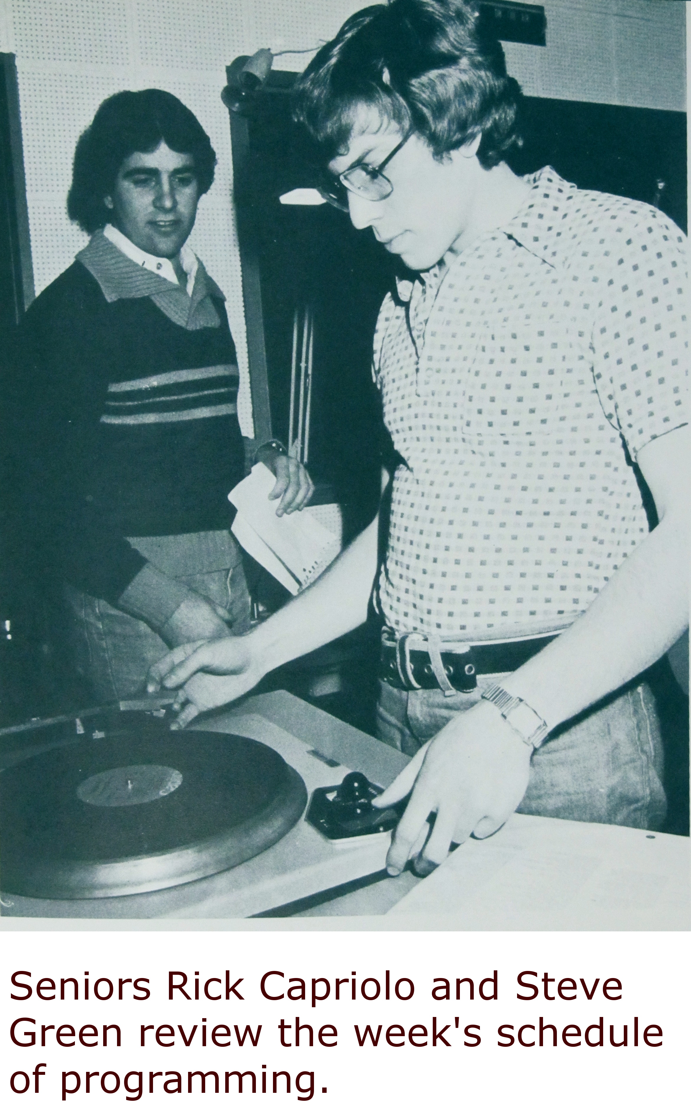 1979 - Rick Capriolo and Steve Greene in Studio B