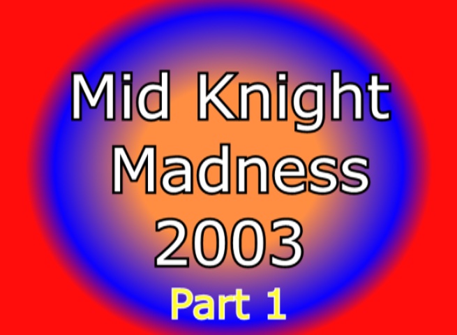 midnightmadness<br>_1_2003_2004_se