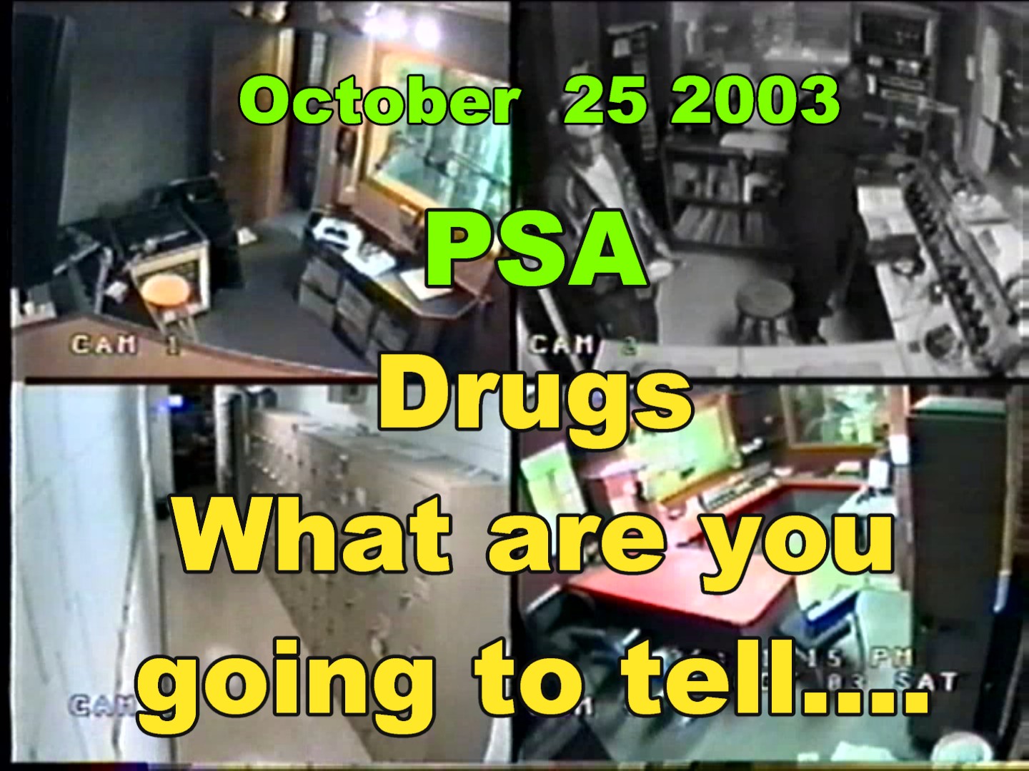 2003_10_25_psa_<br>what_are_you_go
